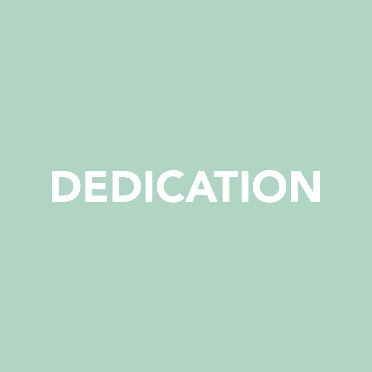Dedication